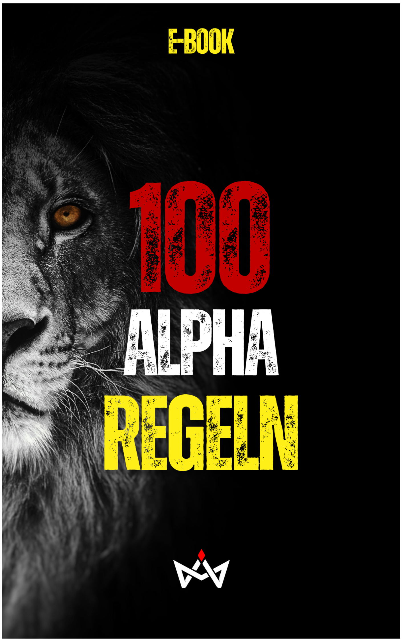 100 Alpha Regeln – Alpha Rizz